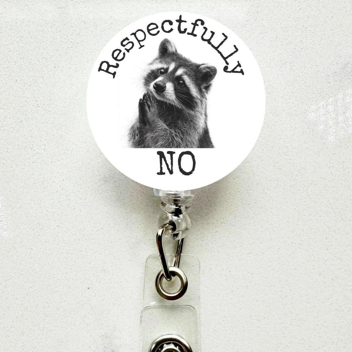 Raccoon Respectfully No Badge Reel