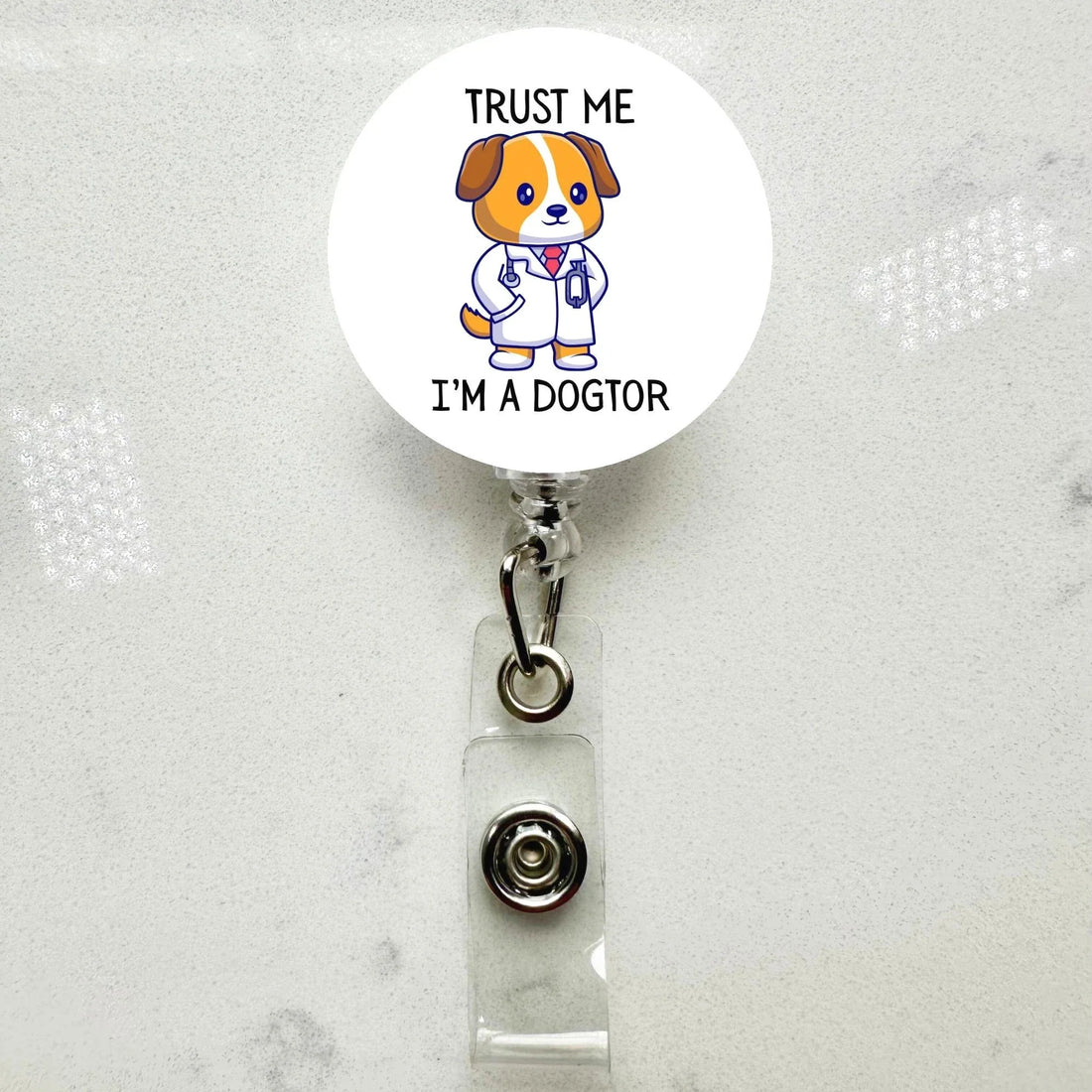 Trust Me I'm A Dogtor Badge Reel - Gift For Nurse