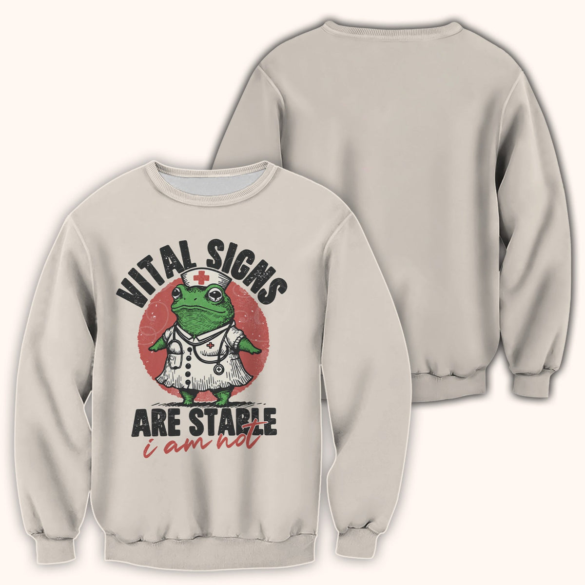 Vital Signs Stable I Am Not Frog Nurse Shirt