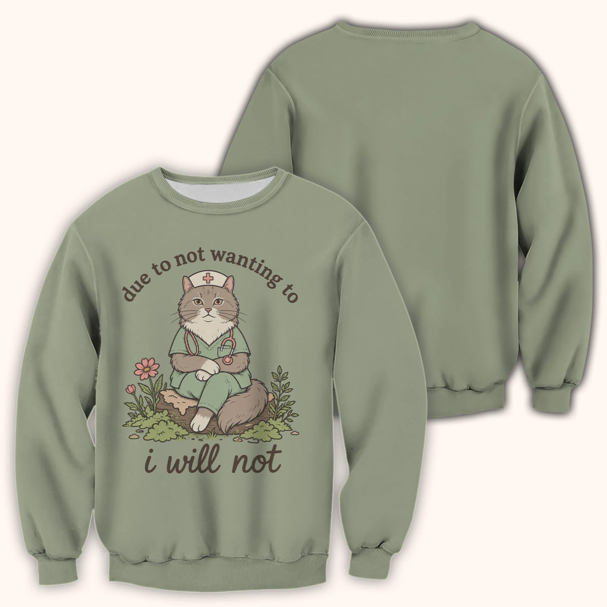 Due to Not Wanting to I Will Not Nurse Shirt
