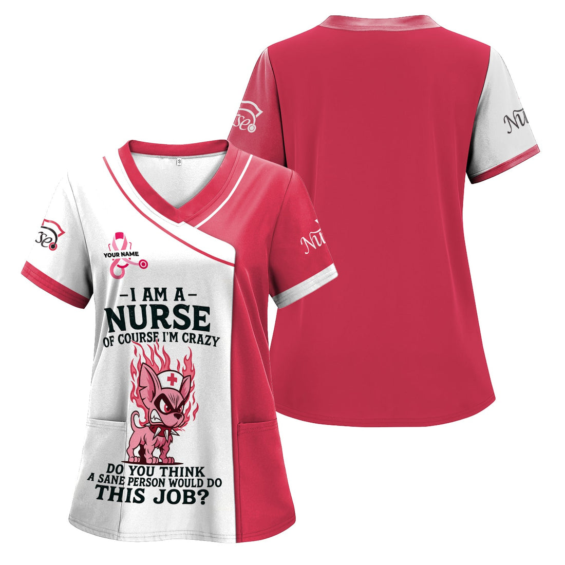 Personalized Of Course I'm Crazy Nurse Scrub Top