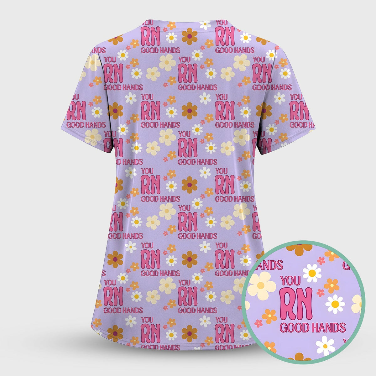 You RN Good Hands Floral Daisy Nurse Scrub Top