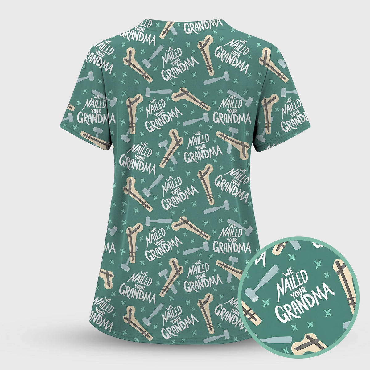 Bone Hammer Nailed Your Grandma Nurse Scrub Set
