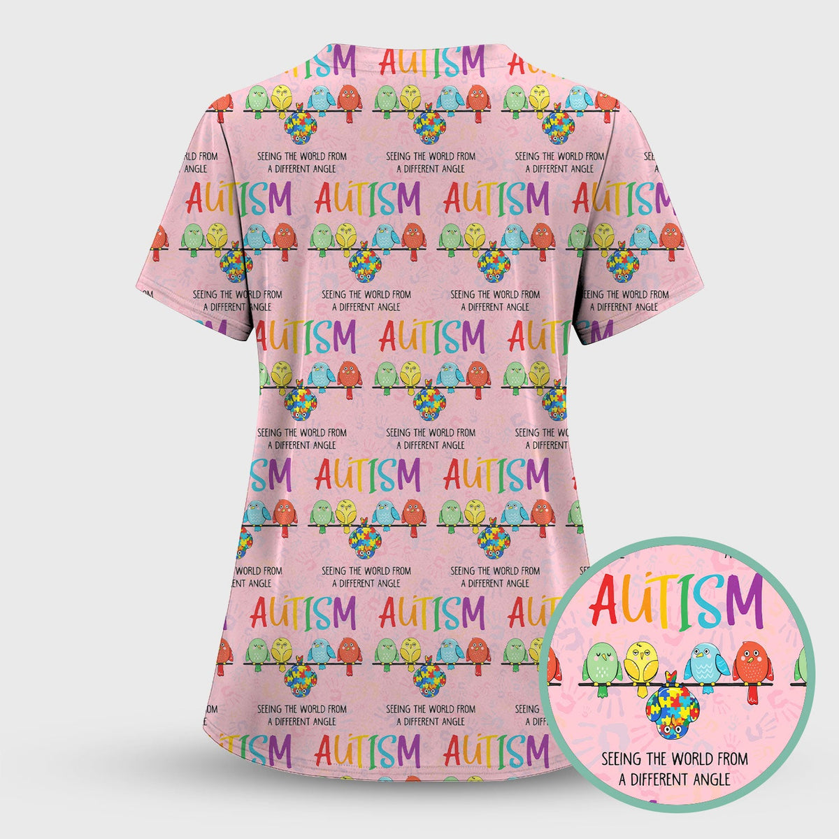Autism Seeing The World From A Different Angle Nurse Scrub Top