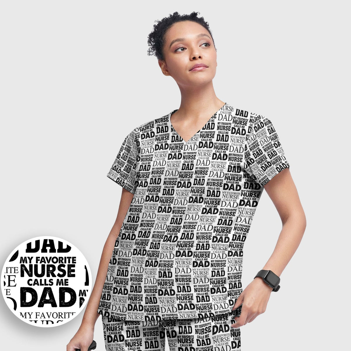Favorite Nurse Calls Dad Scrub Set