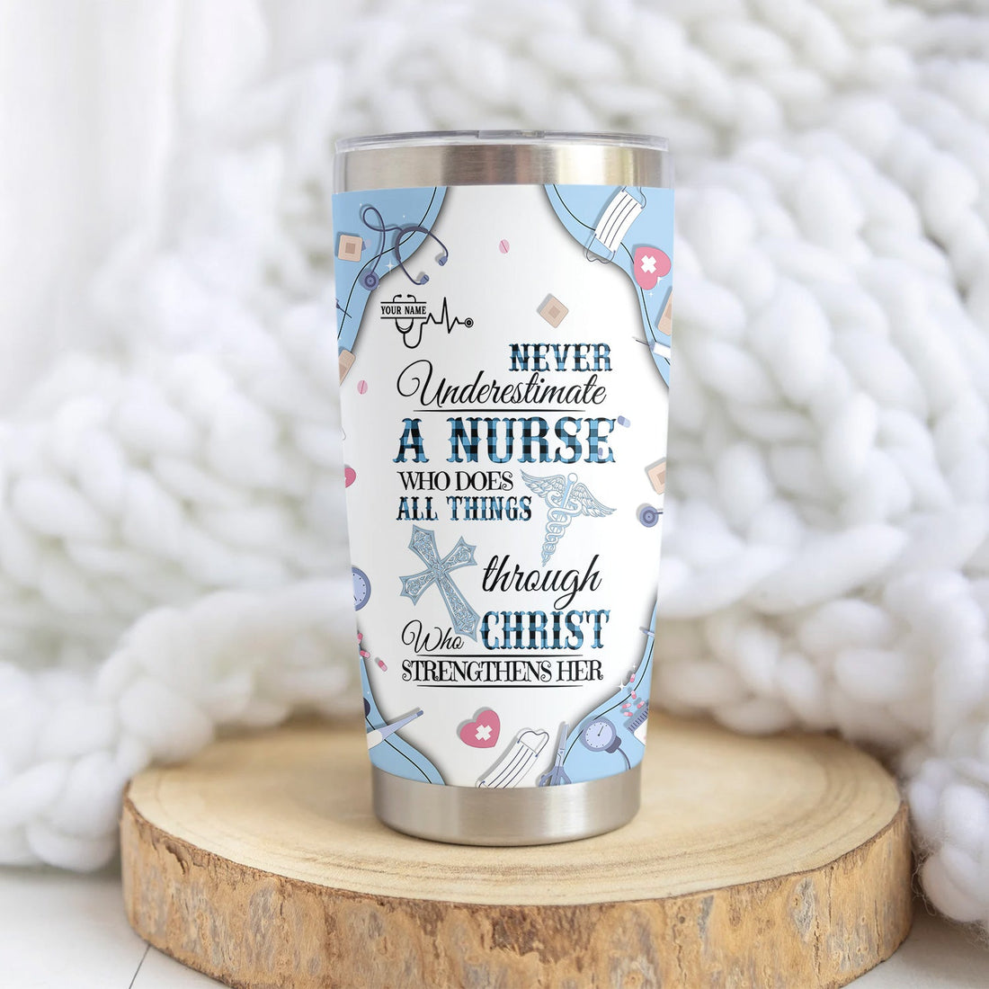 Personalized All Things Through Christ Nurse Tumbler