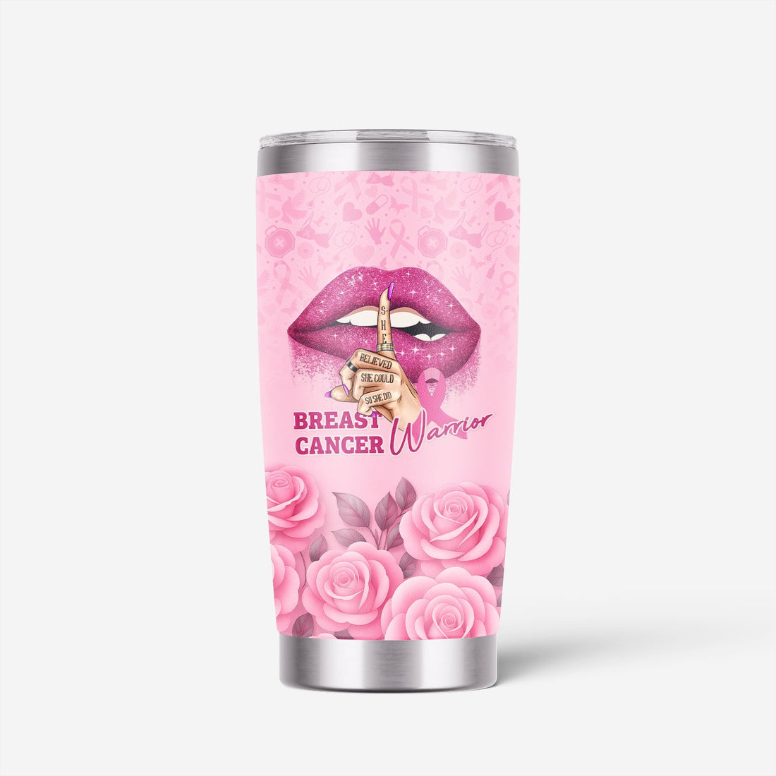 Personalized Breast Cancer She Believed She Could Nurse Tumbler