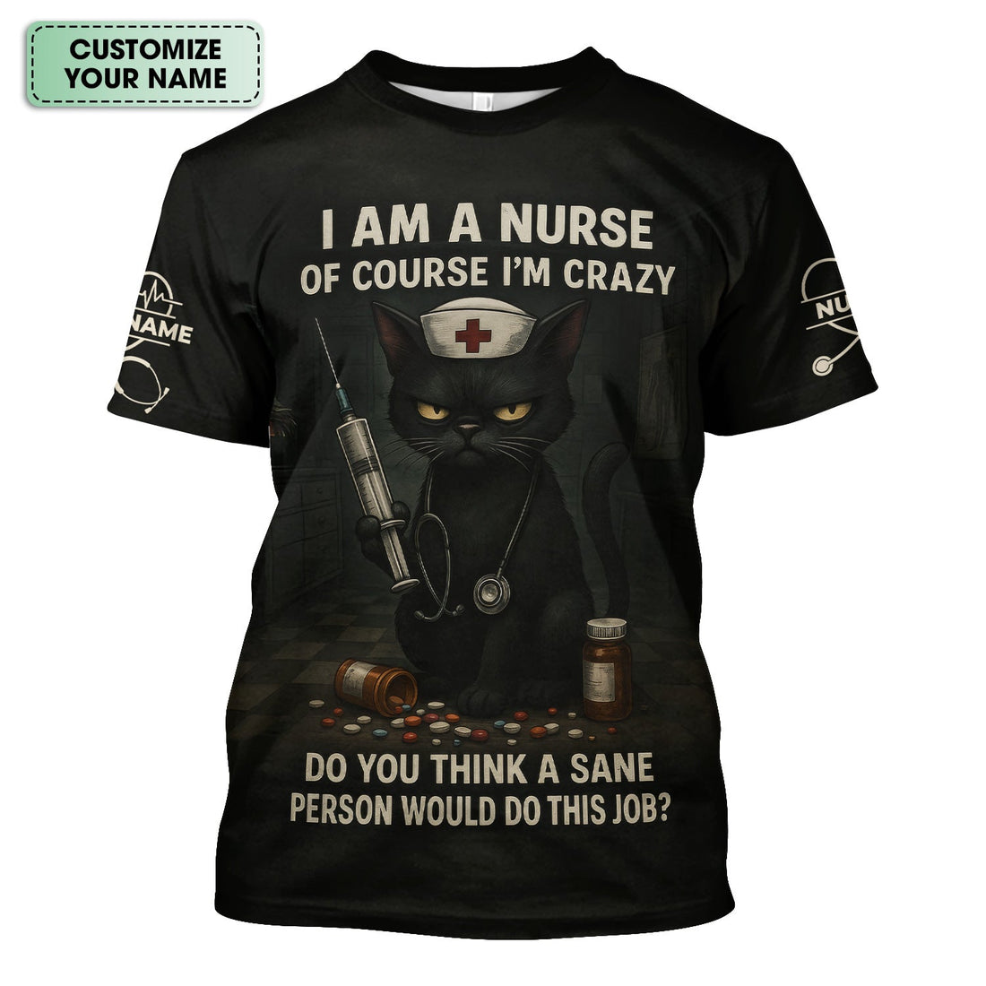 Personalized Crazy Black Cat Nurse Shirt