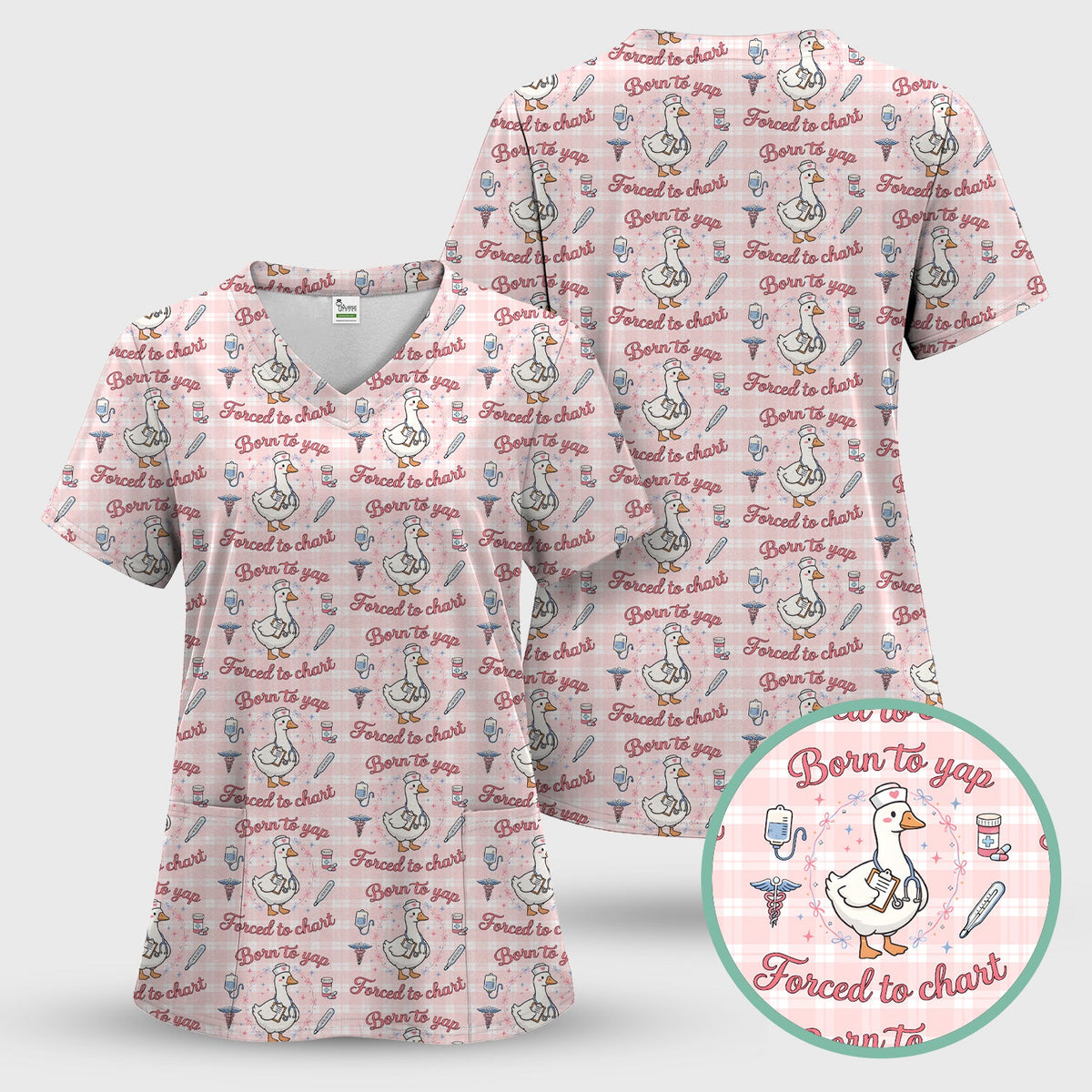 Goose Born To Yap Forced To Chart Nurse Scrub Set