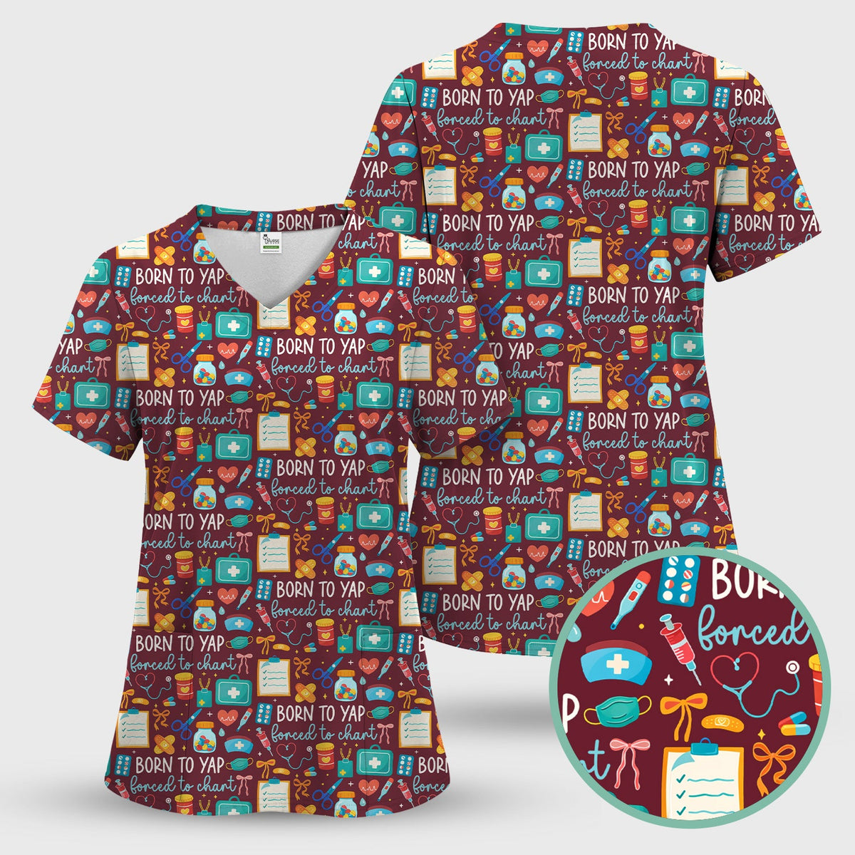 Born To Yap Medical Tools Nurse Scrub Set