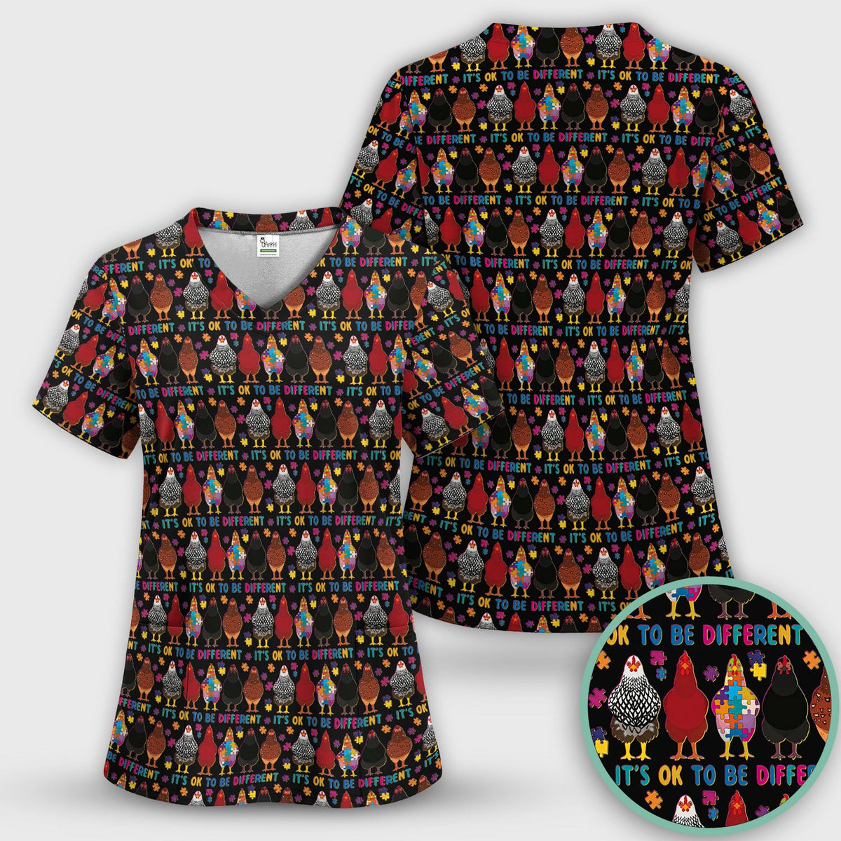 Autism Chicken It's OK To Be Different Nurse Scrub Top