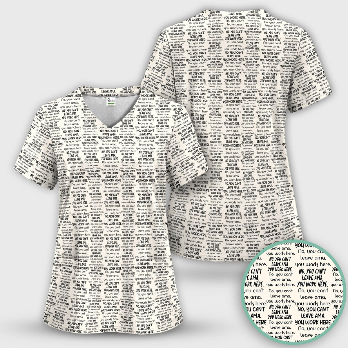 Repeating Work Quote Nurse Scrub Top
