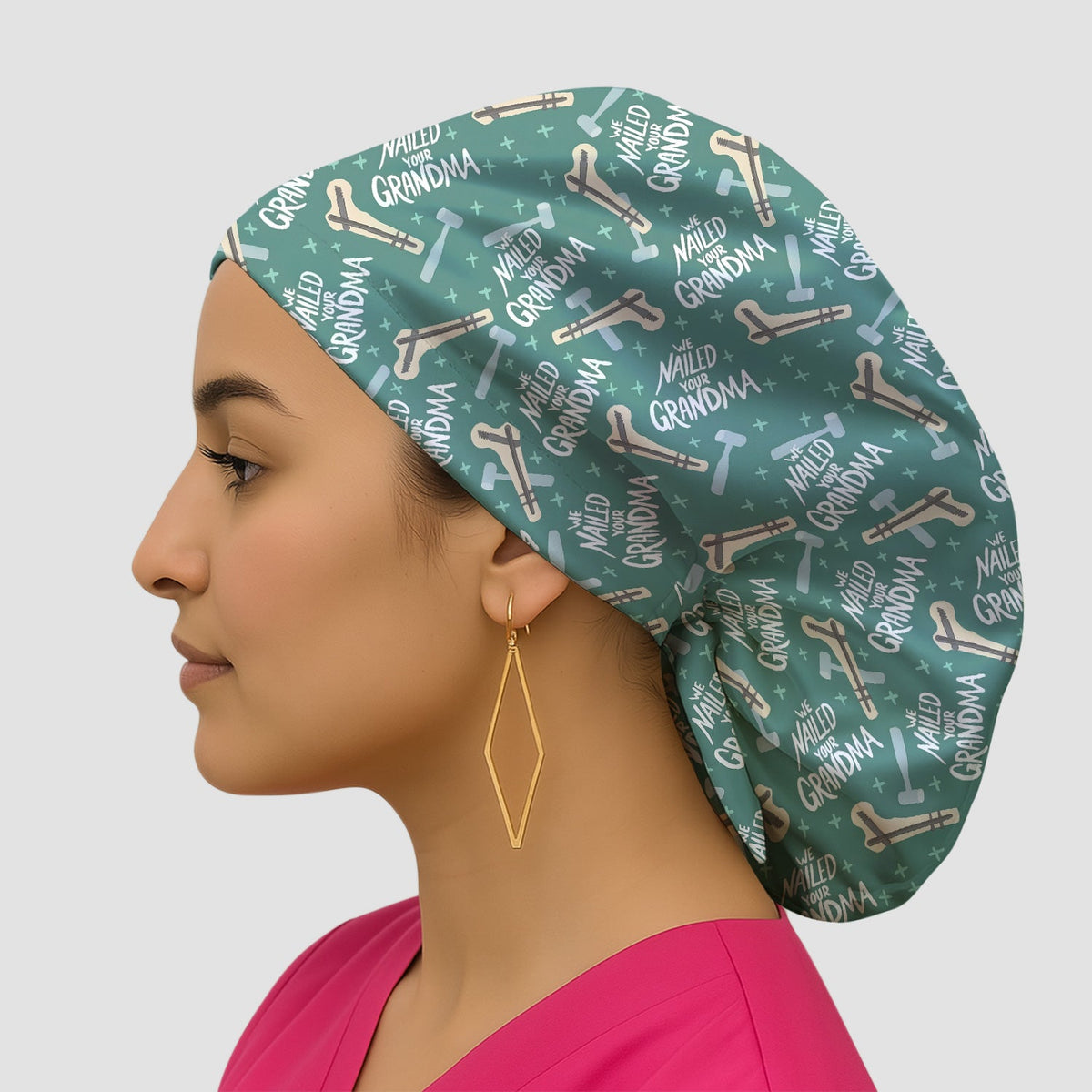Bone Hammer Nailed Your Grandma Scrub Cap