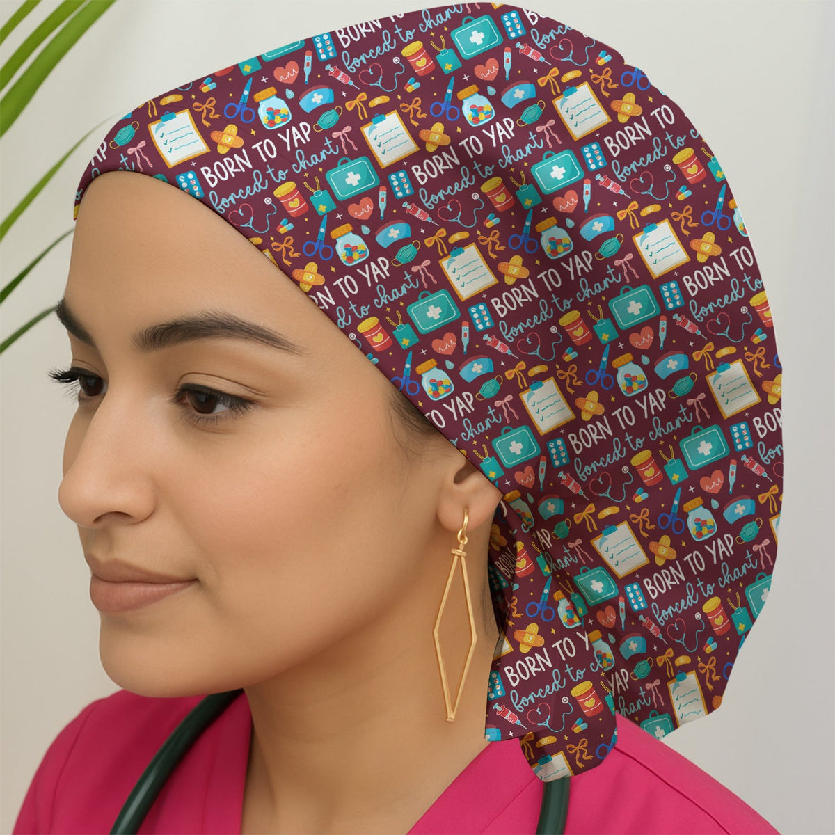 Born To Yap Medical Tools Scrub Cap
