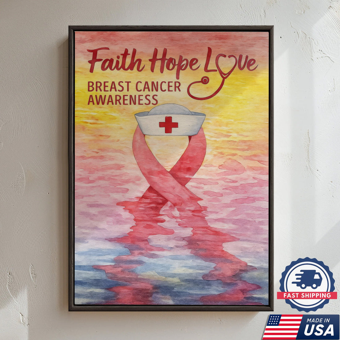 Faith Hope Love Breast Cancer Awareness Nurse Canvas