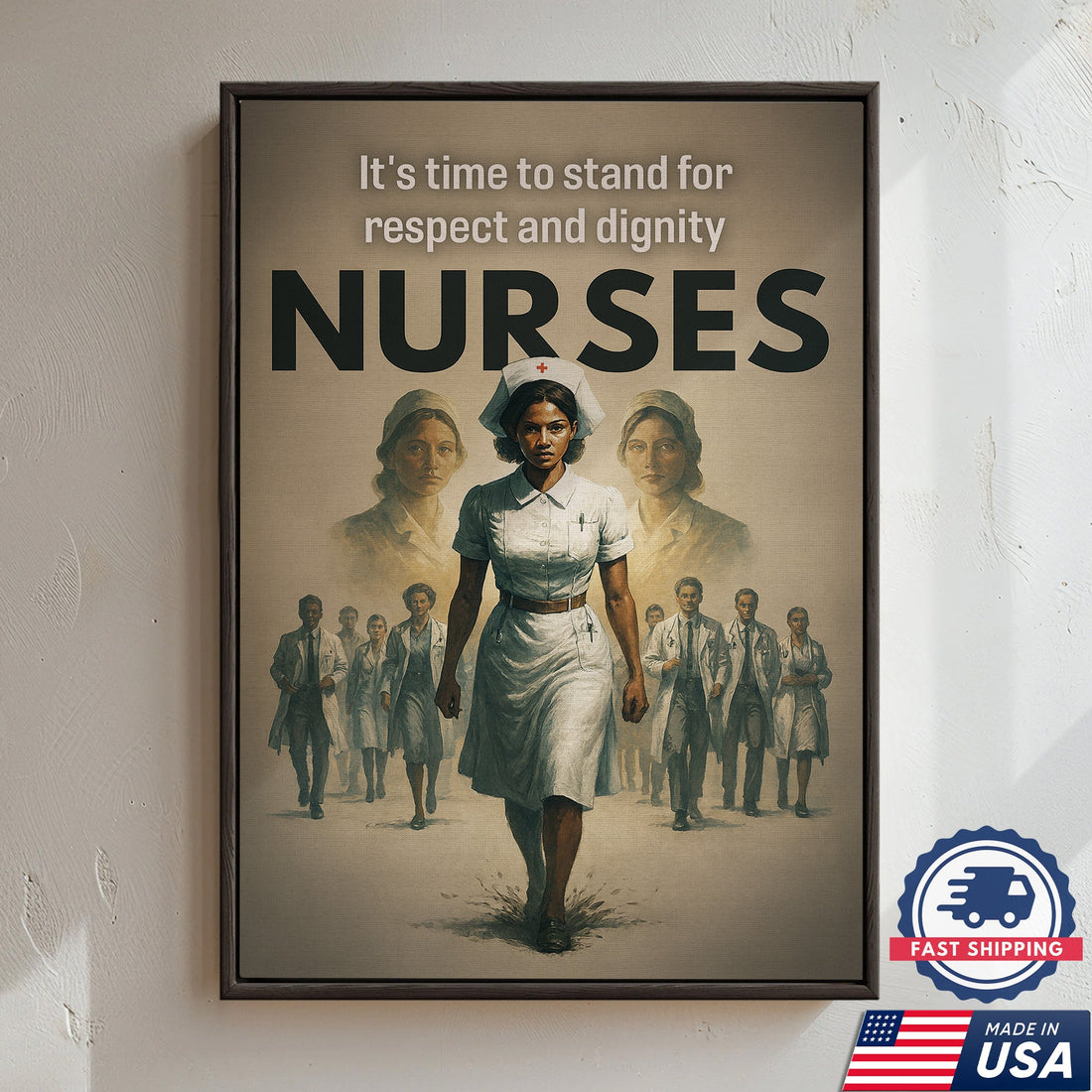 Nurses Respect And Dignity Canvas