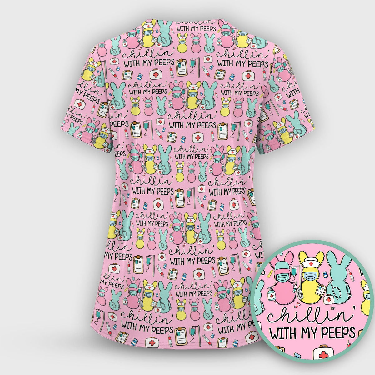 Bunny Nurse Chillin With My Peeps Scrub Set - Easter Gift