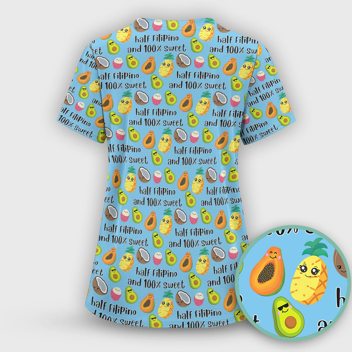 Avocado Fruit Filipino Quote Nurse Scrub Top