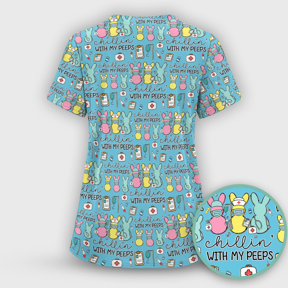 Bunny Nurse Chillin With My Peeps Scrub Set - Easter Gift