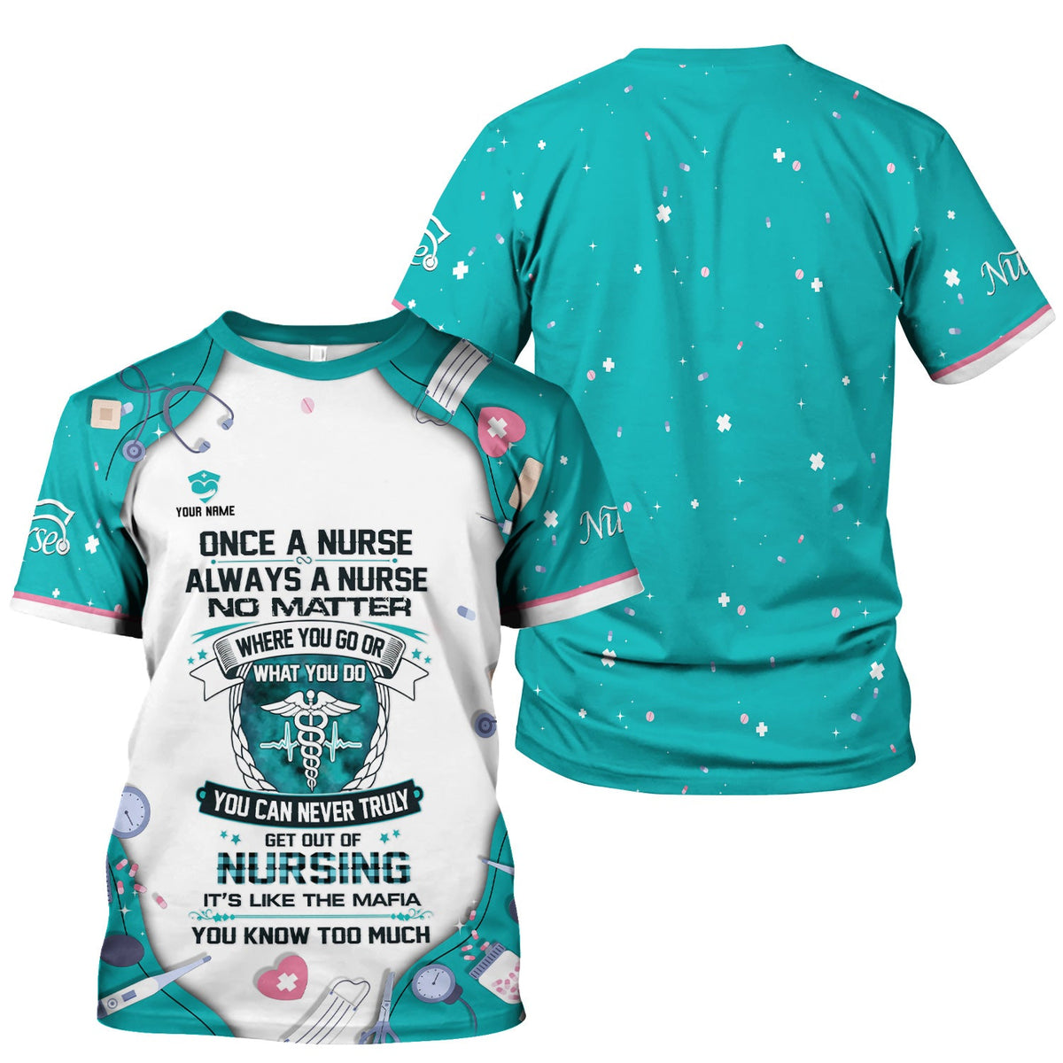 Personalized Once A Nurse Medical Tools Scrub Top