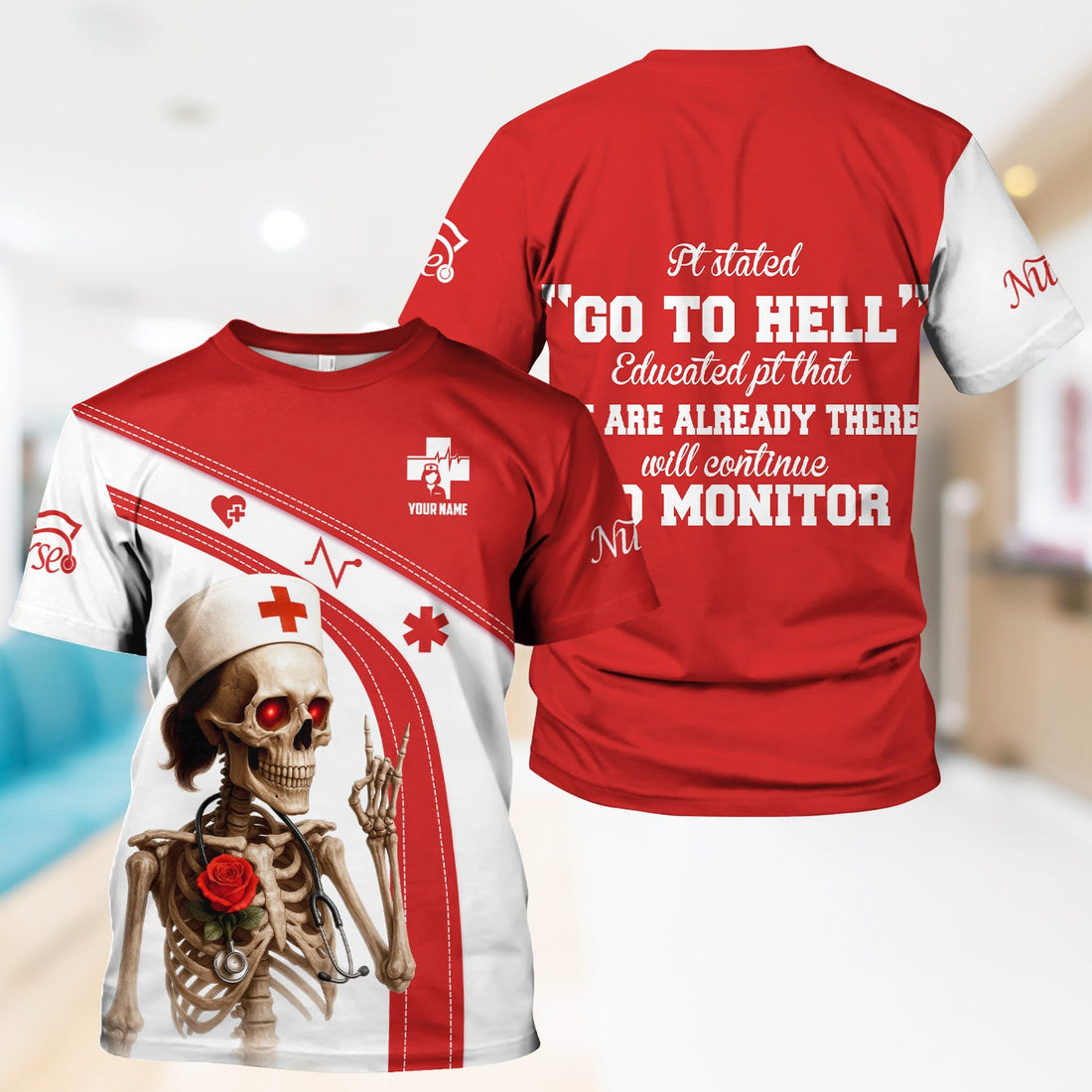 Personalized Skeleton Dark Humor Nurse Shirt