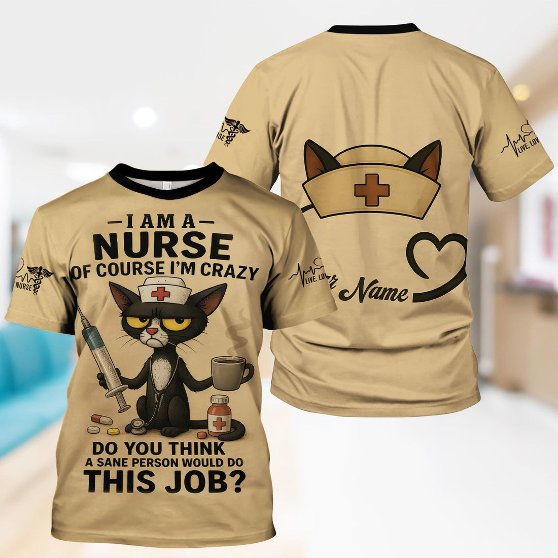 Personalized Crazy Cat Sane Person Nurse Shirt