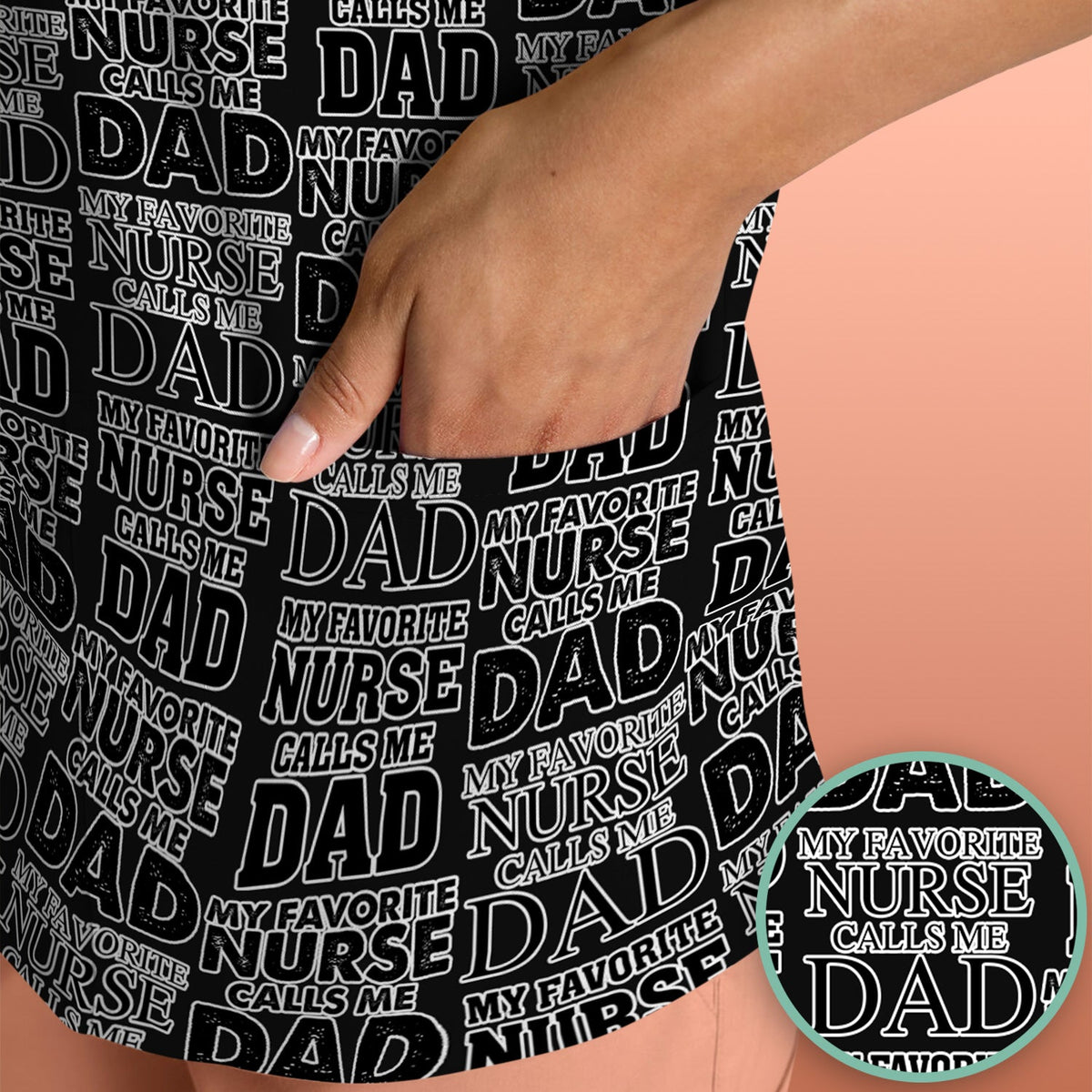 Favorite Nurse Calls Dad Scrub Top