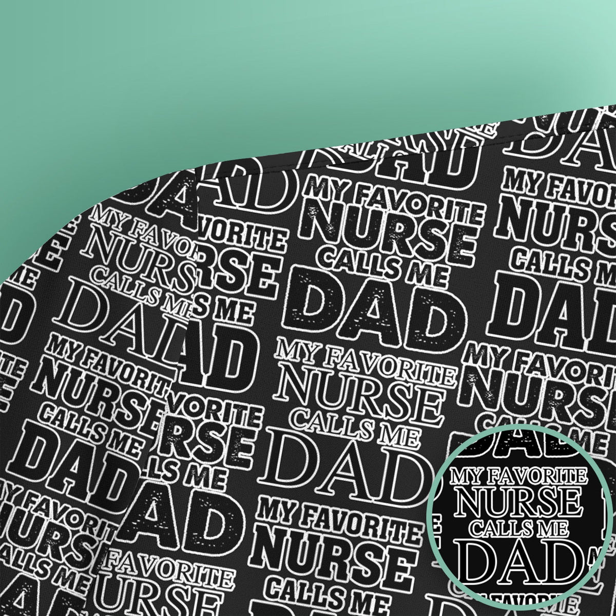 Favorite Nurse Calls Dad Scrub Top