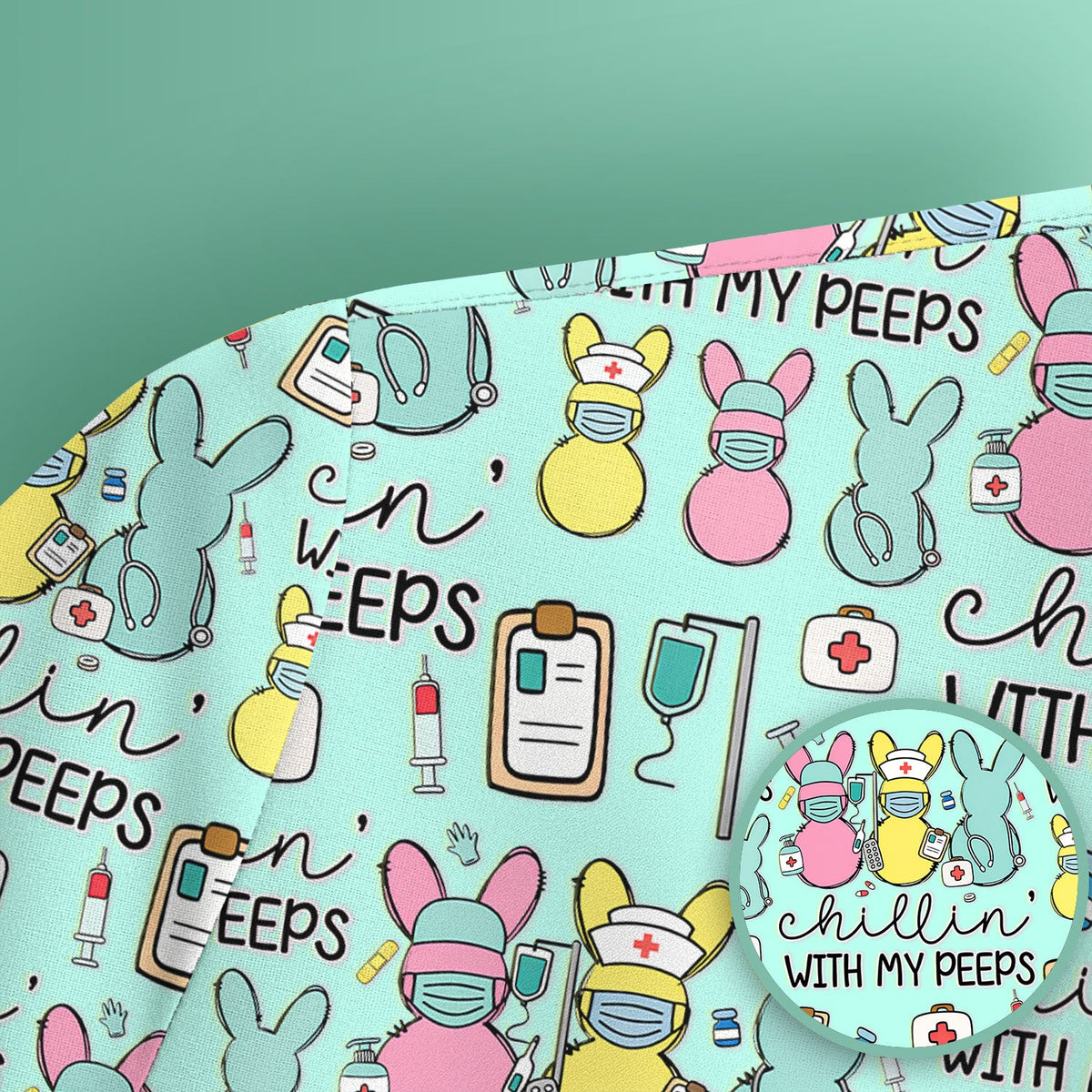 Bunny Nurse Chillin With My Peeps Scrub Top - Easter Gift
