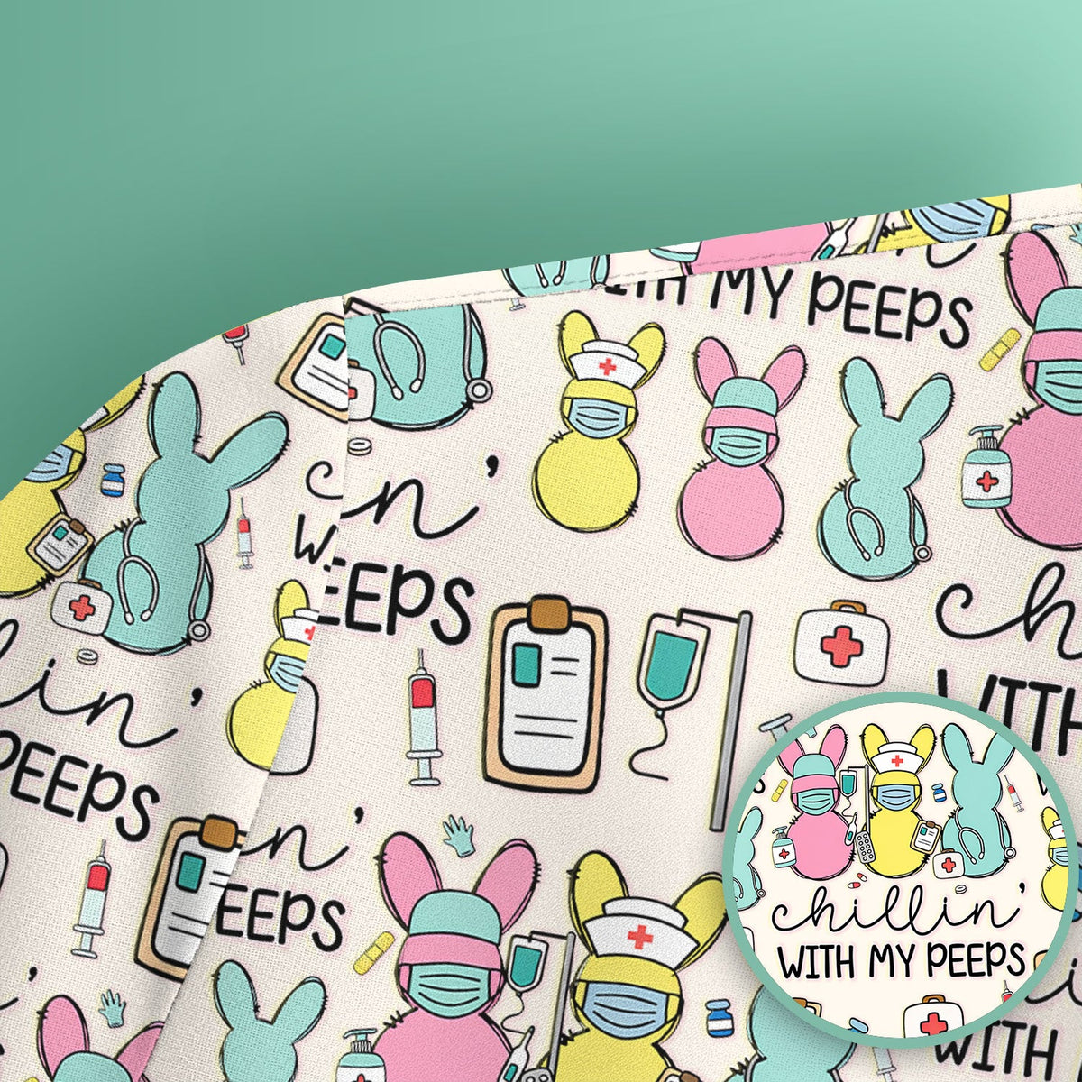 Bunny Nurse Chillin With My Peeps Scrub Top - Easter Gift