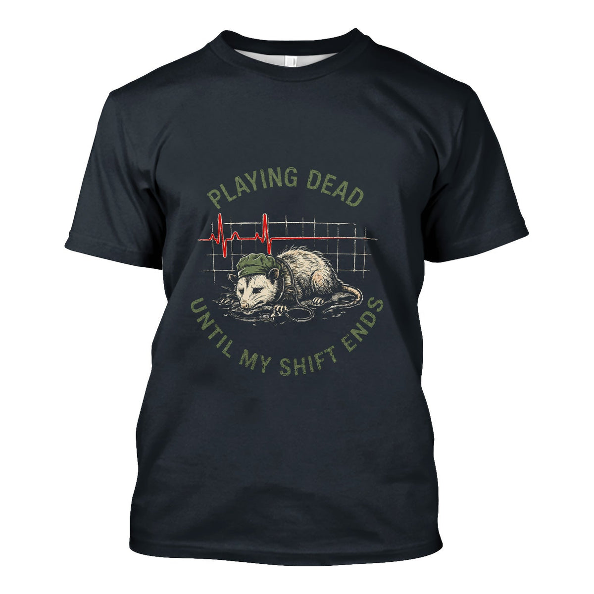 Opossum Playing Dead Until Shift Ends Nurse Shirt