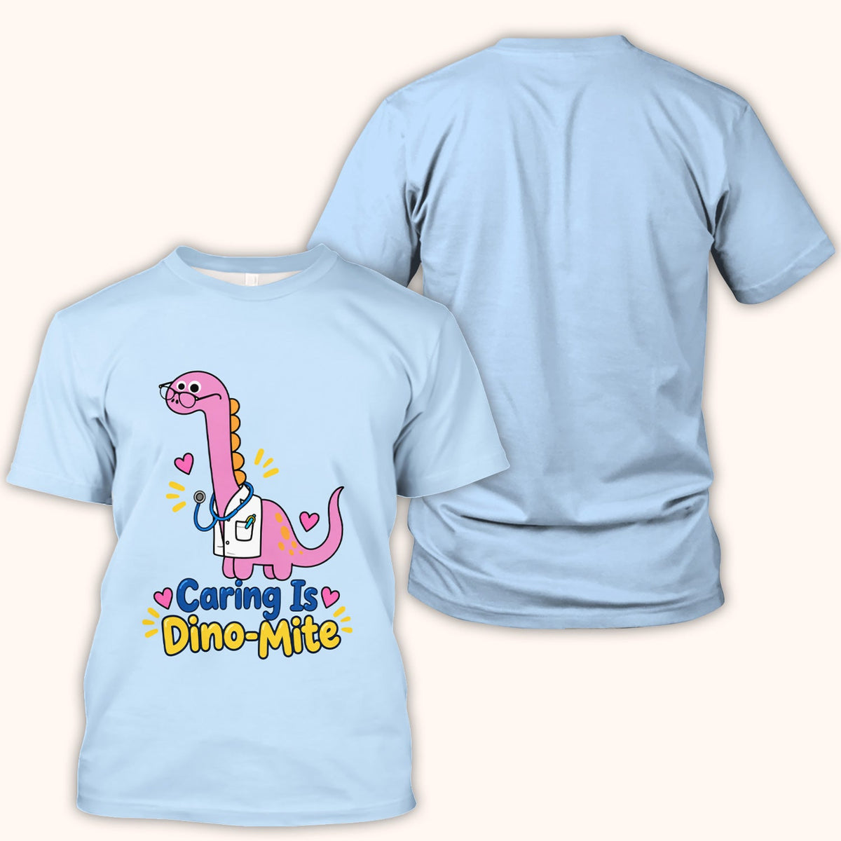 Caring Is Dino-Mite Dinosaur Nurse Shirt