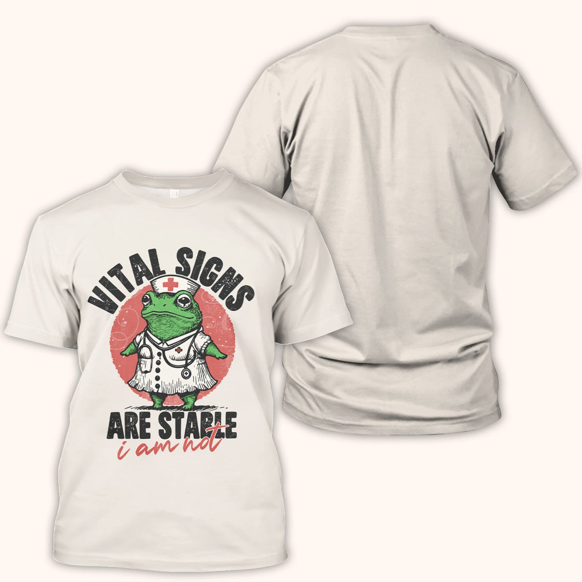 Vital Signs Stable I Am Not Frog Nurse Shirt