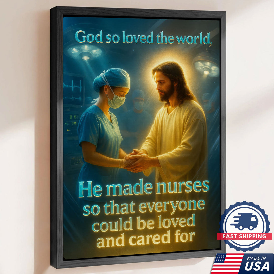 God So Loved The World Nurse Canvas