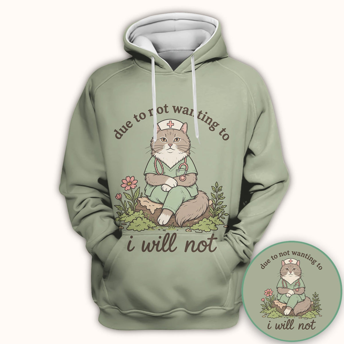 Due to Not Wanting to I Will Not Nurse Shirt