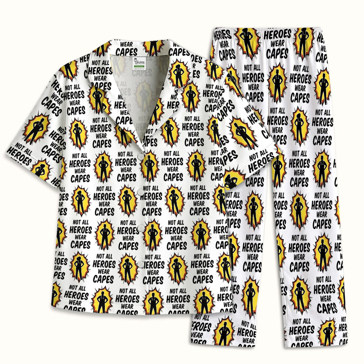 Not All Heroes Wear Capes Nurse Pajama Set