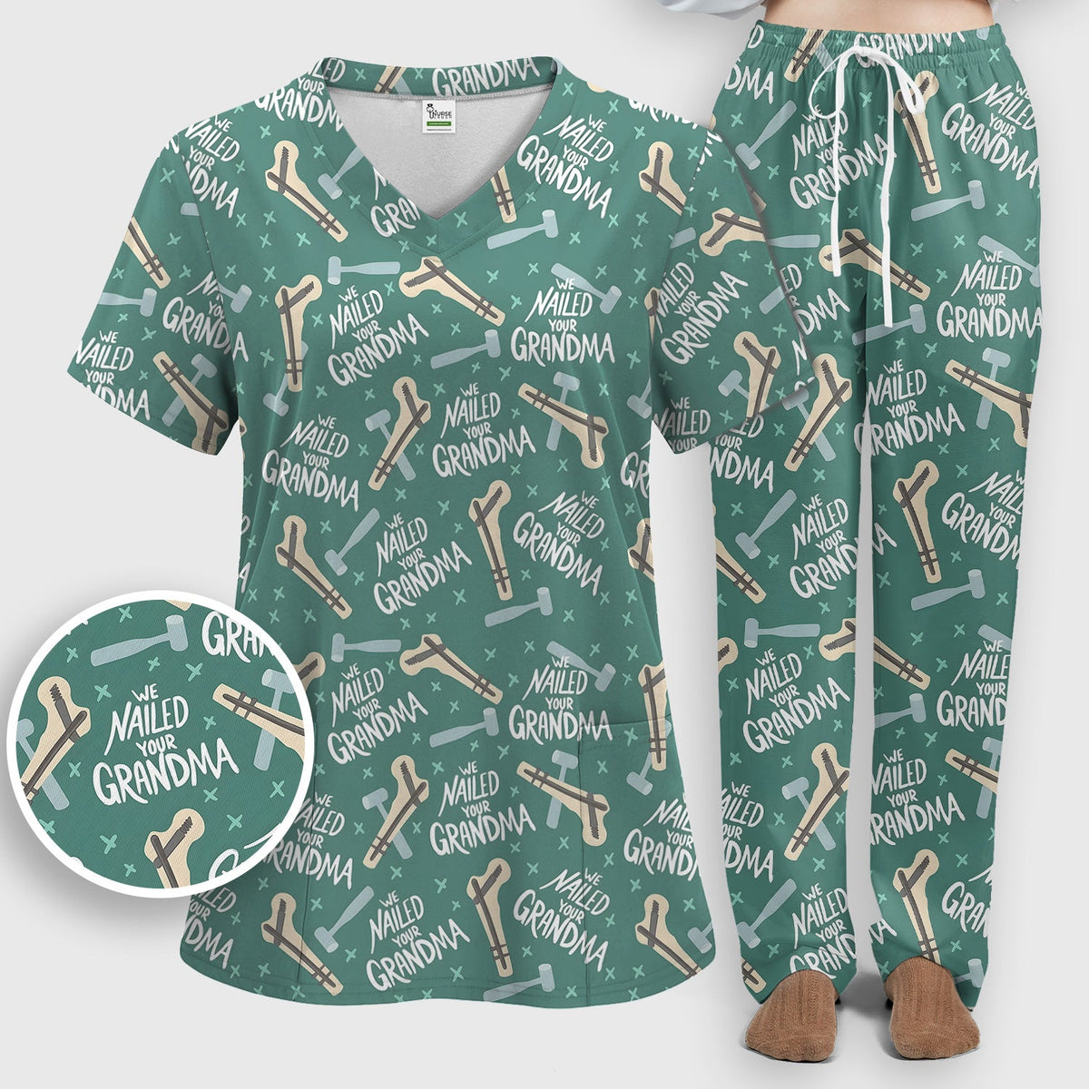 Bone Hammer Nailed Your Grandma Nurse Scrub Set