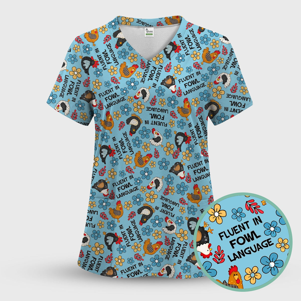 Funny Chicken Fluent in Fowl Language Pattern Scrub Top, Comfortable Scrubs for Nurses