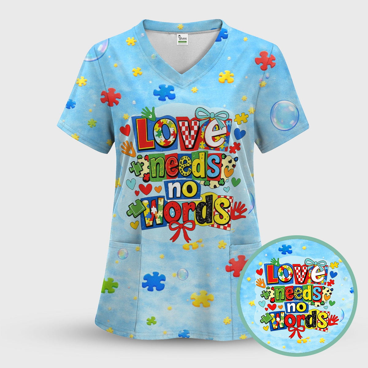 Autism Awareness Love Needs No Words Nurse Scrub Set