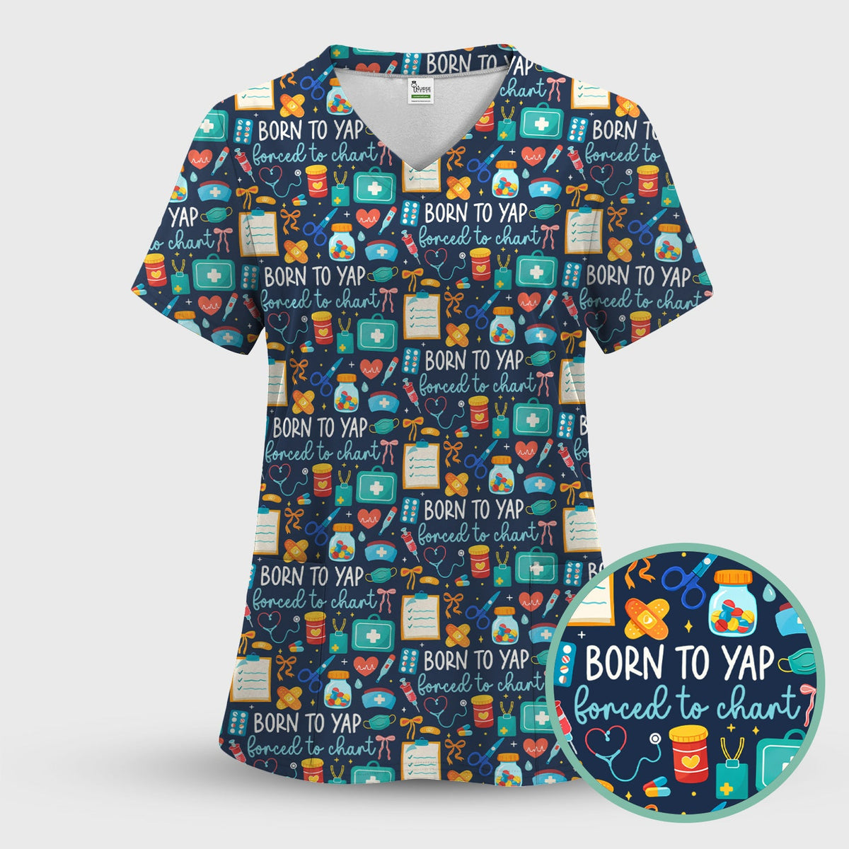 Born To Yap Medical Tools Nurse Scrub Set