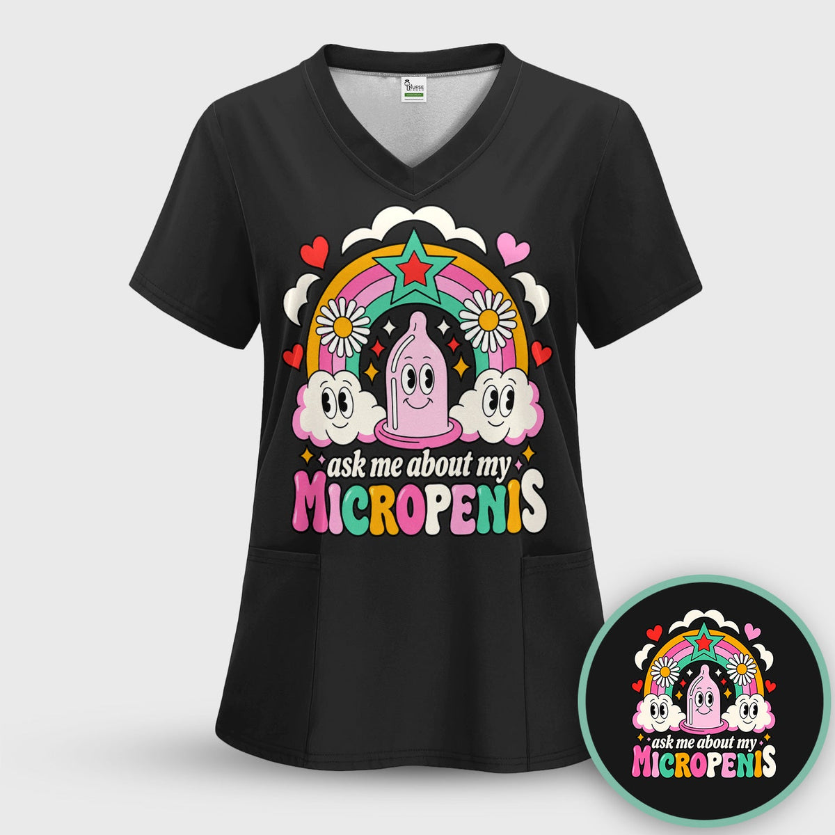 Ask Me About My Micropenis Nurse Shirt