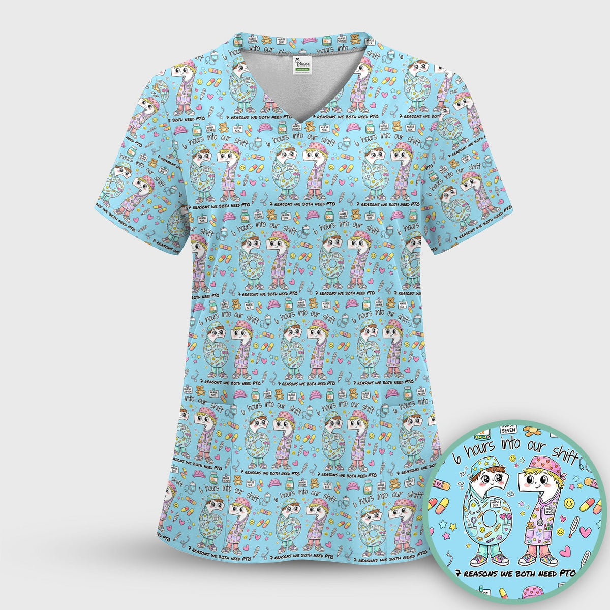 Six Hours Into Shift Blue Nurse Scrub Top