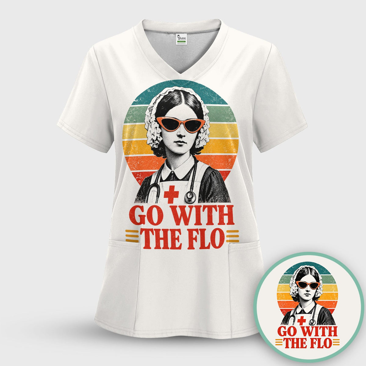 Go With The Flo Nurse Shirt