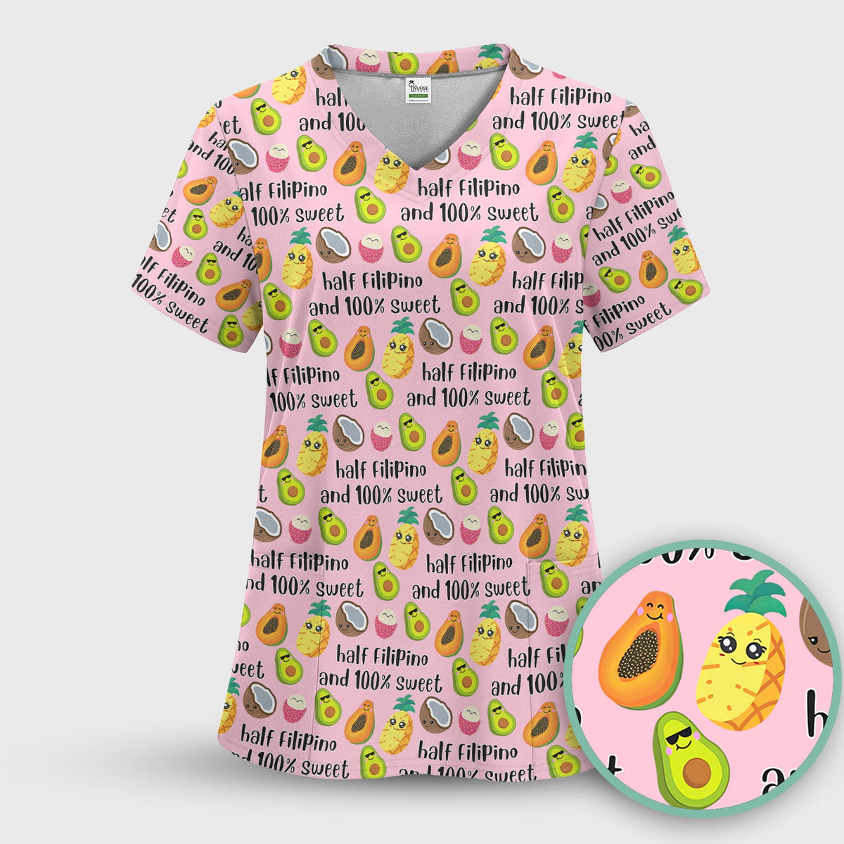 Avocado Fruit Filipino Quote Nurse Scrub Top