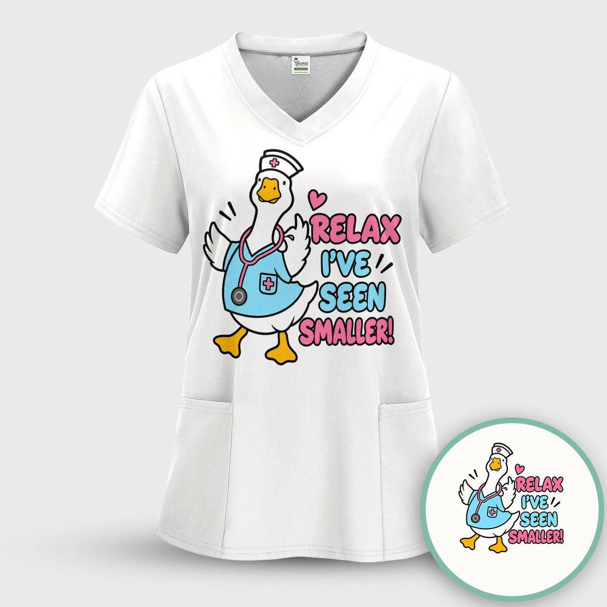 Relax I've Seen Smaller Goose Nurse Shirt