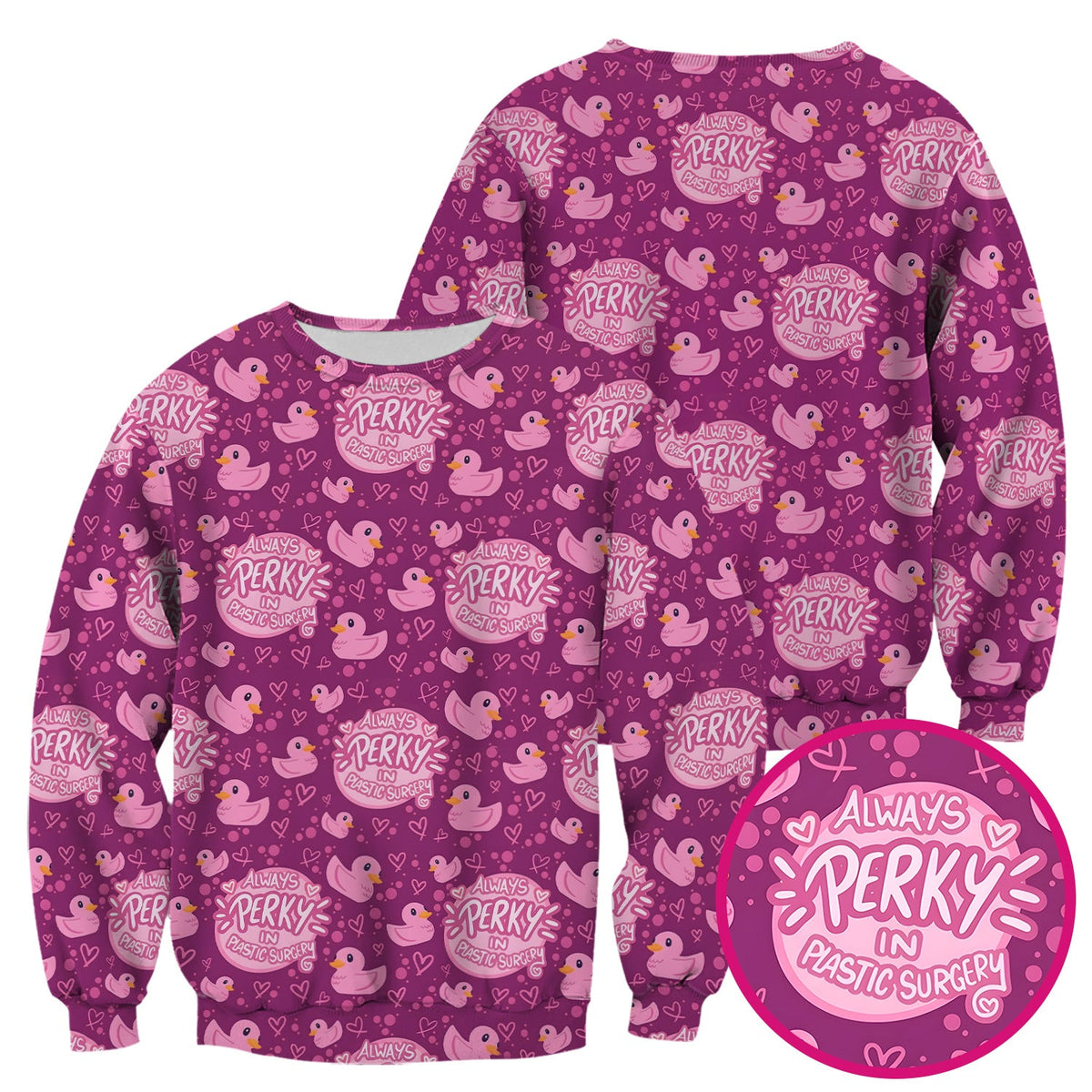 Always Perky Plastic Surgery Duck Nurse Scrub Top