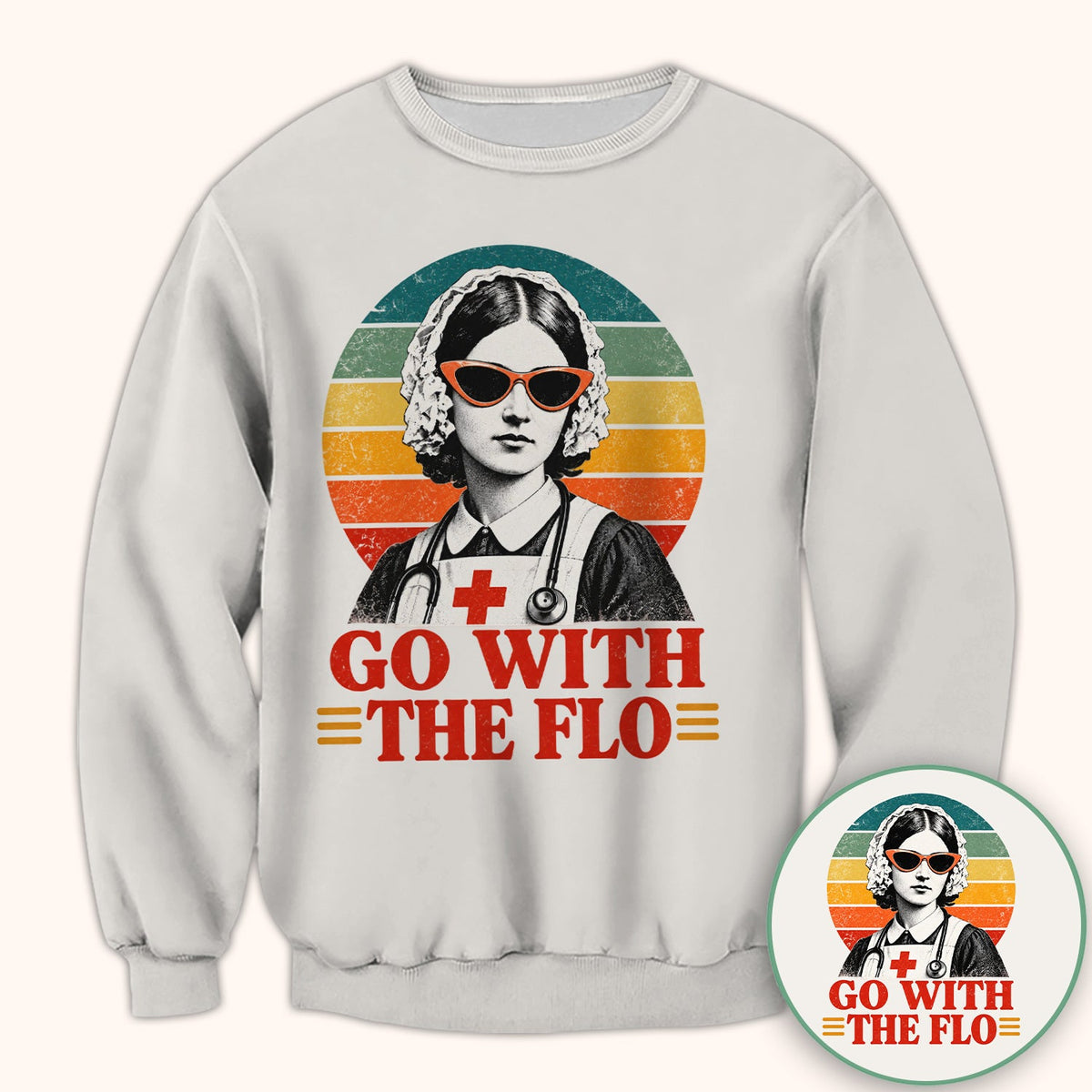Go With The Flo Nurse Shirt