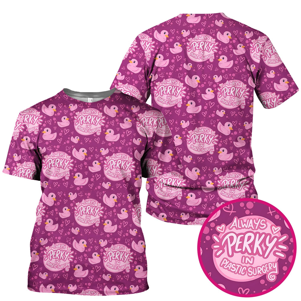 Always Perky Plastic Surgery Duck Nurse Scrub Top