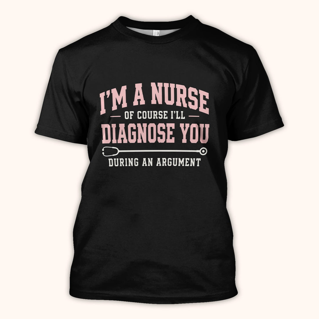 Diagnose You During An Argument Nurse Shirt
