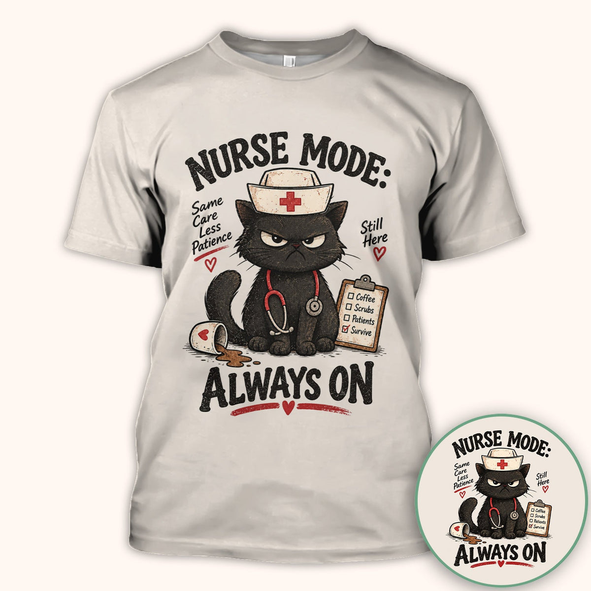 Nurse Mode Always On Black Cat Shirt